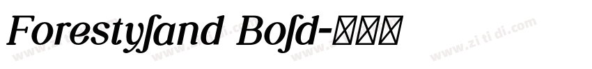 Forestyland Bold字体转换